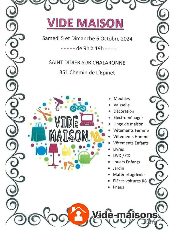 Vide maison 5 et 6 octobre 2024