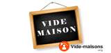 Vide Maison