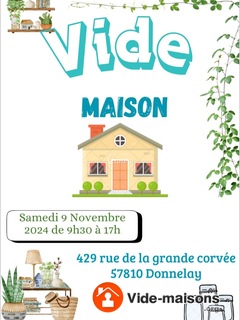 Photo du vide-maison Vide maison