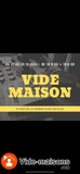 Vide maison