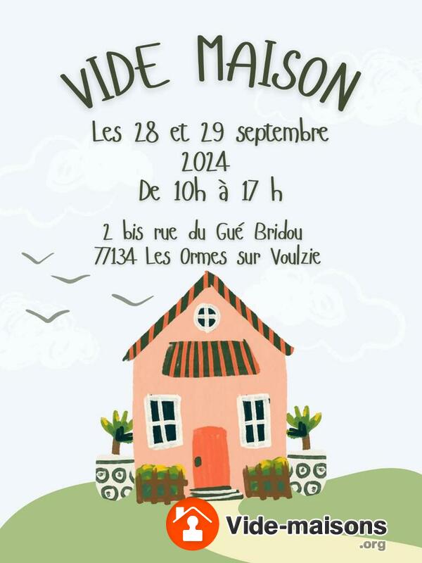 Vide maison