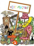 Vide maison