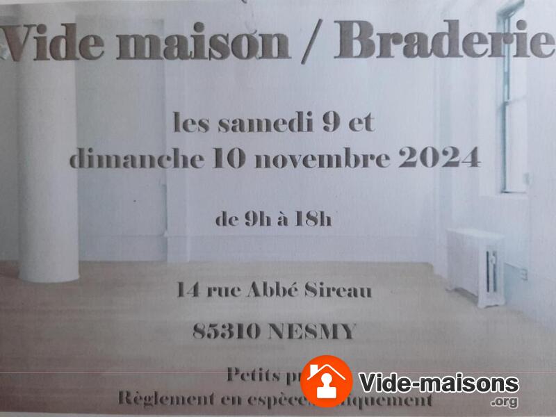 Vide maison - Braderie - Petits prix