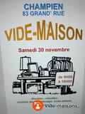 Vide maison champien