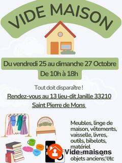 Photo du vide-maison Vide Maison Saint pierre de mons 33 du 25 au 27 octobre